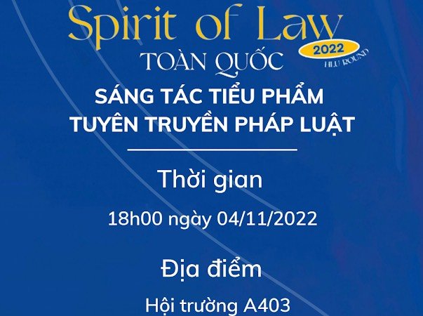 “Spirit of Law” năm 2022: Sân chơi về pháp luật cho đoàn viên, thanh niên đang học tập, công tác ngành Luật
